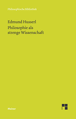 Kartonierter Einband Philosophie als strenge Wissenschaft von Edmund Husserl