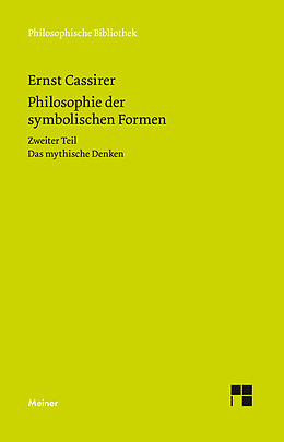 Kartonierter Einband Philosophie der symbolischen Formen. Zweiter Teil von Ernst Cassirer