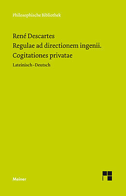 E-Book (pdf) Regulae ad directionem ingenii. Cogitationes privatae von René Descartes
