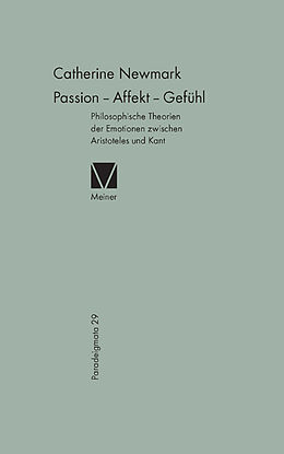 E-Book (pdf) Passion  Affekt  Gefühl von Catherine Newmark
