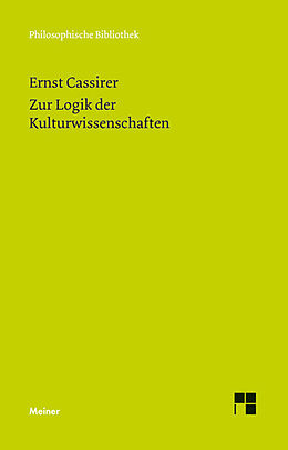E-Book (pdf) Zur Logik der Kulturwissenschaften. Fünf Studien von Ernst Cassirer