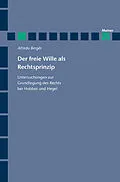 E-Book (pdf) Der freie Wille als Rechtsprinzip von Alfredo Bergés