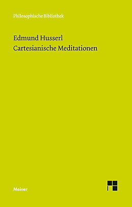 Kartonierter Einband Cartesianische Meditationen von Edmund Husserl