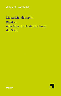 E-Book (pdf) Phädon oder über die Unsterblichkeit der Seele von Moses Mendelssohn