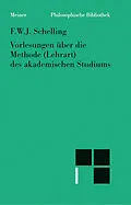 E-Book (pdf) Vorlesungen über die Methode (Lehrart) des akademischen Studiums von Friedrich Wilhelm Joseph Schelling