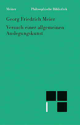 E-Book (pdf) Versuch einer allgemeinen Auslegungskunst (1757) von Georg Friedrich Meier