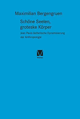 E-Book (pdf) Schöne Seelen, groteske Körper von Maximilian Bergengruen