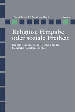 E-Book (pdf) Religiöse Hingabe oder soziale Freiheit von Hans-Christoph Schmidt am Busch