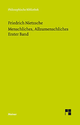 E-Book (pdf) Menschliches, Allzumenschliches. Erster Band von Friedrich Nietzsche