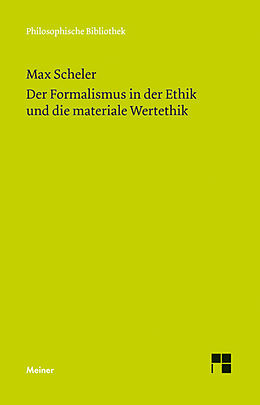 E-Book (pdf) Der Formalismus in der Ethik und die materiale Wertethik von Max Scheler