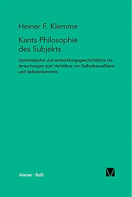 E-Book (pdf) Kants Philosophie des Subjekts von Heiner F. Klemme