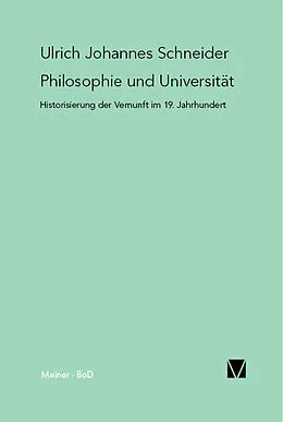 E-Book (pdf) Philosophie und Universität von Ulrich Johannes Schneider