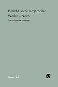 E-Book (pdf) Weder  Noch von Bernd-Ulrich Hergemöller