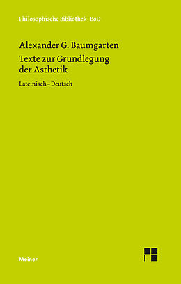 E-Book (pdf) Texte zur Grundlegung der Ästhetik von Alexander Gottlieb Baumgarten