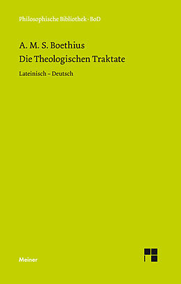 E-Book (pdf) Die theologischen Traktate von Anicius Manlius Severinus Boethius