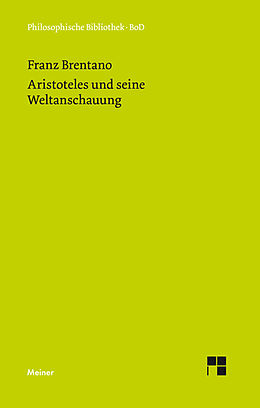 E-Book (pdf) Aristoteles und seine Weltanschauung von Franz Brentano