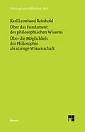 E-Book (pdf) Über das Fundament des philosophischen Wissens. Über die Möglichkeit der Philosophie als strenge Wissenschaft von Karl Leonhard Reinhold