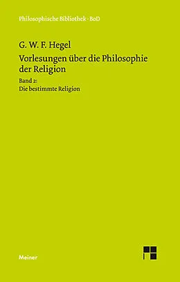 E-Book (pdf) Vorlesungen über die Philosophie der Religion. Teil 2 von Georg Wilhelm Friedrich Hegel