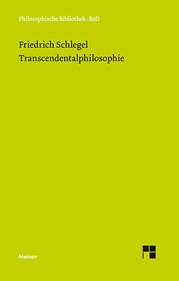E-Book (pdf) Transcendentalphilosophie (1800-1801) von Friedrich Schlegel