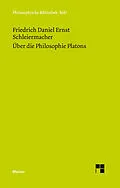 E-Book (pdf) Über die Philosophie Platons von Friedrich Daniel Ernst Schleiermacher