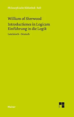 E-Book (pdf) Introductiones in Logicam. Einführung in die Logik von William of Sherwood