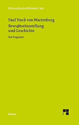 E-Book (pdf) Bewußtseinsstellung und Geschichte von Paul Yorck von Wartenburg