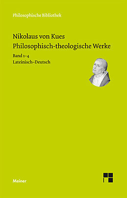 E-Book (pdf) Philosophisch-theologische Werke in 4 Bänden von Nikolaus von Kues