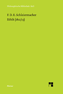 E-Book (pdf) Ethik (1812/13) von Friedrich Daniel Ernst Schleiermacher