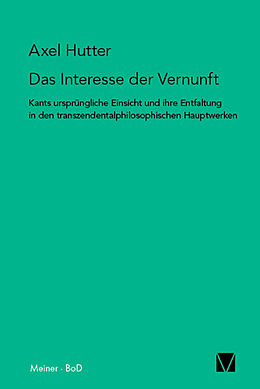 E-Book (pdf) Das Interesse der Vernunft von Axel Hutter
