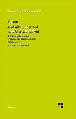 E-Book (pdf) Gedanken über Tod und Unsterblichkeit von Marcus Tullius Cicero