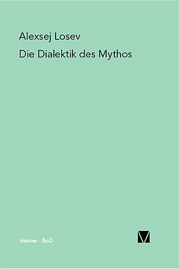E-Book (pdf) Die Dialektik des Mythos von Aleksej Losev