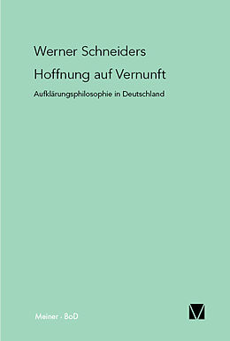 E-Book (pdf) Hoffnung auf Vernunft von Werner Schneiders