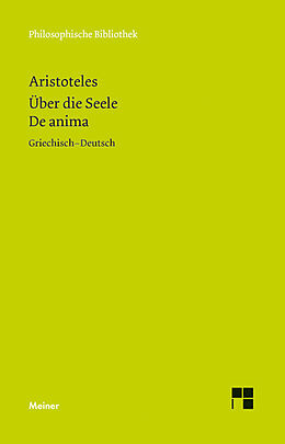 Kartonierter Einband Über die Seele. De anima von Aristoteles