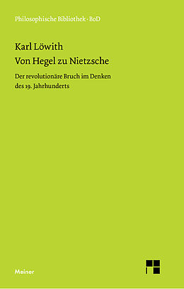 E-Book (pdf) Von Hegel zu Nietzsche von Karl Löwith
