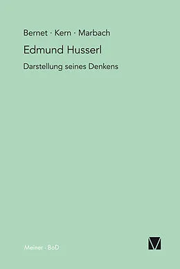E-Book (pdf) Edmund Husserl  Darstellung seines Denkens von Rudolf Bernet, Iso Kern, Eduard Marbach