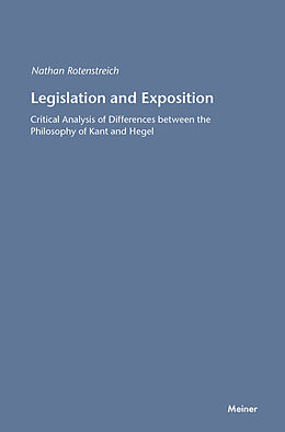 Kartonierter Einband Legislation and Exposition von Nathan Rotenstreich