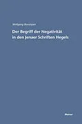 E-Book (pdf) Der Begriff der Negativität in den Jenaer Schriften Hegels von Wolfgang Bonsiepen