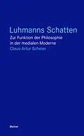 E-Book (pdf) Luhmanns Schatten von Claus-Artur Scheier