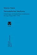 E-Book (pdf) Sensualistischer Idealismus von Marion Heinz
