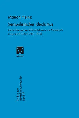 E-Book (pdf) Sensualistischer Idealismus von Marion Heinz