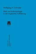 E-Book (pdf) Ethik und Anthropologie in der englischen Aufklärung von Wolfgang H. Schrader