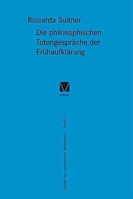 E-Book (pdf) Die philosophischen Totengespräche der Frühaufklärung von Riccarda Suitner
