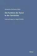 E-Book (pdf) Die Funktion der Kunst in der Geschichte von Annemarie Gethmann-Siefert