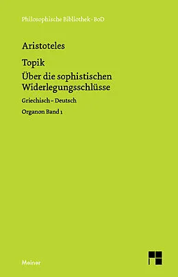 E-Book (pdf) Topik, neuntes Buch oder Über die sophistischen Widerlegungsschlüsse von Aristoteles
