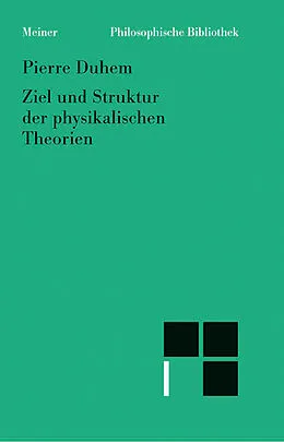 E-Book (pdf) Ziel und Struktur der physikalischen Theorien von Pierre Duhem