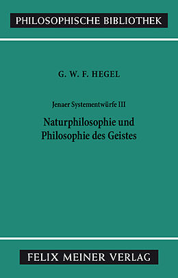 E-Book (pdf) Jenaer Systementwürfe III von Georg Wilhelm Friedrich Hegel