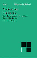 E-Book (pdf) Schriften in deutscher Übersetzung / Compendium. Kompendium von Nikolaus von Kues