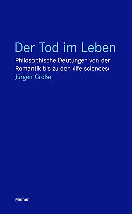E-Book (epub) Der Tod im Leben von Jürgen Große