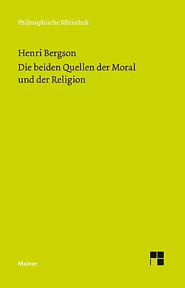E-Book (pdf) Die beiden Quellen der Moral und der Religion von Henri Bergson