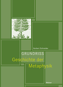 Fester Einband Grundriss Geschichte der Metaphysik von Norbert Schneider